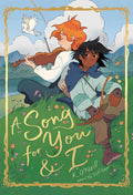 A Song for You and I: A Graphic Novel